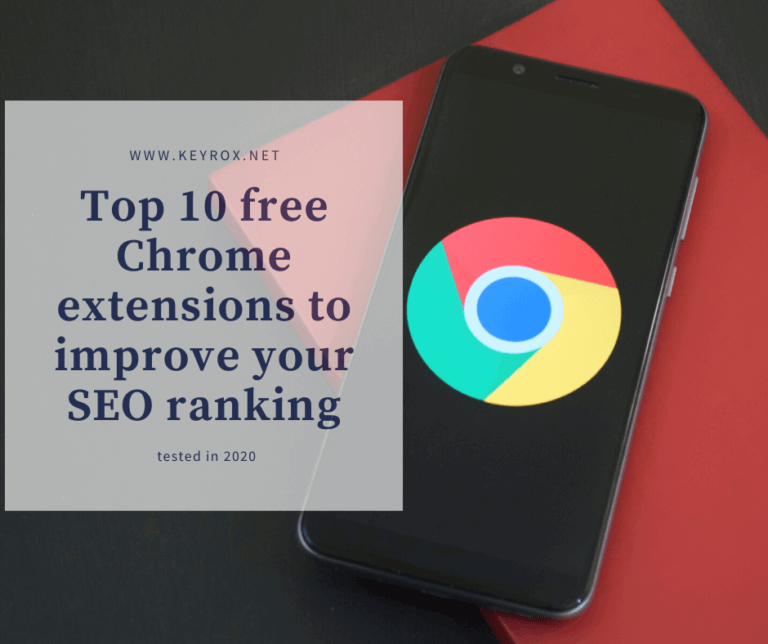 Top 10 Free Chrome Extensions To Improve Your SEO Ranking (tested In ...